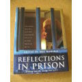 REFLECTIONS IN PRISON Edited by Mac Maharaj, Foreword by Desmond Tutu