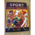 EVERY BOY`S BOOK OF SPORT FOR 1951  Edited by Denis Compton