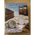 ENCYCLOPEDIA OF UNITED STATES SILVER and GOLD COMMEMORATIVE COINS 1892 - 1954