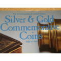 ENCYCLOPEDIA OF UNITED STATES SILVER and GOLD COMMEMORATIVE COINS 1892 - 1954