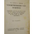 VOORTREKKERS VAN SUIDWES  deur Dr Gustaf S Preller  (KWARTEEU-SERIE)