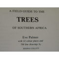A FIELD GUIDE TO THE TREES OF SOUTHERN AFRICA  by Eve Parker
