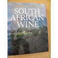 THE COMPLETE BOOK OF SOUTH AFRICAN WINES  by John Kench, Phyllis Hands and David Hughes