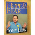 HOPE and FEAR  Reflections of a democrat  - TONY LEON  Edited by David Welsh