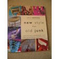 NEW STYLE FOR OLD JUNK  by Julie Collins  Creative ideas and contemporary ideas