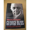 ODYSSEY TO FREEDOM - GEORGE BIZOS (A Memoir)