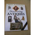 DISCOVERING ANTIQUES  by Eric Knowles