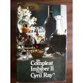 THE COMPLEAT IMBIBER 11  Edited by Cyril Ray