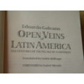 OPEN VEINS OF LATIN AMERICA  by Eduardo Galeano  Translation: Cerdric Belfrage
