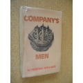 COMPANY`S MEN  by M. Whiting Spilhaus
