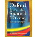 OXFORD ESSENTIAL SPANISH DICTIONARY Spanish - English, English - Spanish