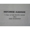 HISTORIESE ALMANAK  deur Albé Grobbelaar