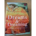 THE COMPLETE BOOK OF DREAMS and DREAMING  by Pamela Ball