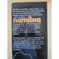 NAMIBIA : AFRICA`S HARSH PARADISE  by Anthony Bannister and Peter Johnson