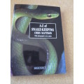 A - Z OF SNAKE-KEEPING  by Chris Mattison