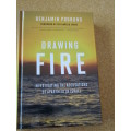 DRAWING FIRE  by Benjamin Pogrund (Investigating accusations of apartheid in Israel)