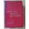 DORLAND`S POCKET MEDICAL DICTIONARY  21st Edition