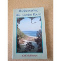 REDISCOVERING THE GARDEN ROUTE by Jose Burman