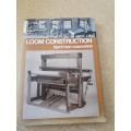 LOOM CONSTRUCTION  by Jeri Hjert/Paul Von Rosenstiel