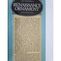 THE CAMBRIDGE LIBRARY OF ORNAMENTAL ART - RENAISSANCE ORNAMENT (15th-17th century)