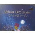 AFRICAN SKY STORIES  A collection of African folk tales  Editor: Rob Marsh