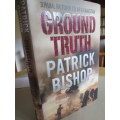 GROUND TRUTH 3 PARA: RETURN TO AFGHANISTAN  by Patrick Bishop
