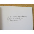IN DIE STILLE AGTERKAMER  Gedigte by skilderye van Jan Mankes 1889 -1920