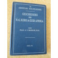DE CHRISTELIKE HUIS-BIBLIOTHEEK: GESCHIEDENIS DER N.G. KERK IN ZUID-AFRIKA (Deel IV)
