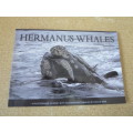 HERMANUS WHALES  Photography: Dave de Beer  (SIGNED)