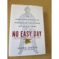 NO EASY DAY Firsthand account of the mission that killed Osama Bin Laden  by Mark Owen (A NAVY SEAL)