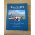 GENADENDAL  The Valley of Grace  by Isaac H. T. Balie  (SIGNED)