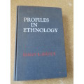 PROFILES IN ETHNOLOGY  by Elman R. Service (A profile of primitive culture)