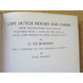 CAPE DUTCH HOUSES AND FARMS  by C. de Bosdari