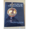THE TOWER OF LONDON  History of England from the Norman Conquest  by Christopher Hibbert