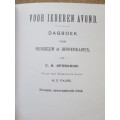 VOOR IEDEREN AVOND: Dagboek voor Huisgezin of Binnekamer van C. H. Spurgeon