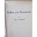 SULTAN OF THE SANCTUARIES  by W. S. Chadwick