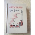 WITNESS FOR JESUS
