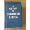 A HISTORY OF SOUTHERN AFRICA  by Eric A. Walker