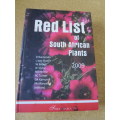 RED LIST OF SOUTH AFRICAN PLANTS 2009  by Raimondo, Van Staden, Foden and other editors