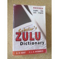 SCHOLAR`S ZULU DICTIONARY  Compiled by G. R. Dent and C. L. S. Nyembezi