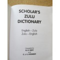 SCHOLAR`S ZULU DICTIONARY  Compiled by G. R. Dent and C. L. S. Nyembezi