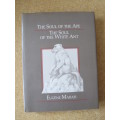 THE SOUL OF THE APE and THE SOUL OF THE WHITE ANT  by Eugène Marais
