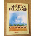 THE BEST OF AFRICAN FOLKLORE  by Phyllis Savory  Illustrations: Gina Daniel