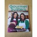 GOURMET SUSTERS  kuier en kook saam  Sue-Ann Allen en Ilse Fourie