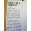 HISTORY OF THE MORAVIAN CHURCH  by J. Taylor Hamilton and Kenneth G. Hamilton