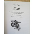 BOAS  A Complete Pet Owner`s Guide  by Doug Wagner  Illustrations: David Wenzel