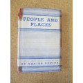 PEOPLE AND PLACES  by Napier Devitt  Sketches from South African History