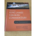 KING JAMES VERSION COMMENTARY: NEW TESTAMENT  by Edward R. Hindson & Daniel R. Mitchell