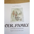 OUR FAMILY  Pictures by Carl Larsson  English version by Olive Jones