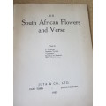 SIX SOUTH AFRICAN FLOWERS AND VERSE  Verses by: Kolbe, Tucker, Bromley and Cole